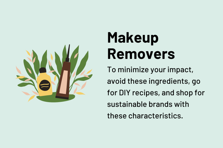 Eco-Friendly Makeup Removers