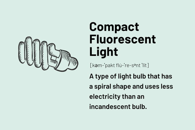 Definition of Compact Fluorescent Light