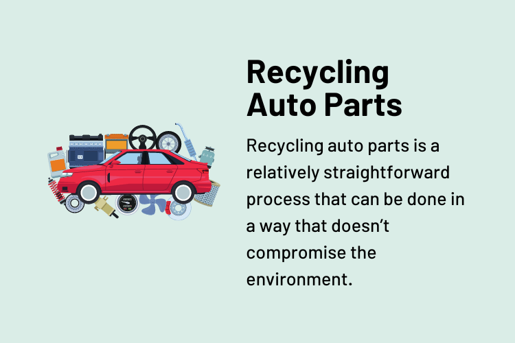 How To Recycle Auto Parts