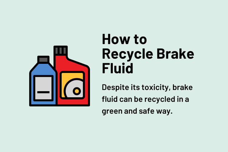 How to Recycle Brake Fluid