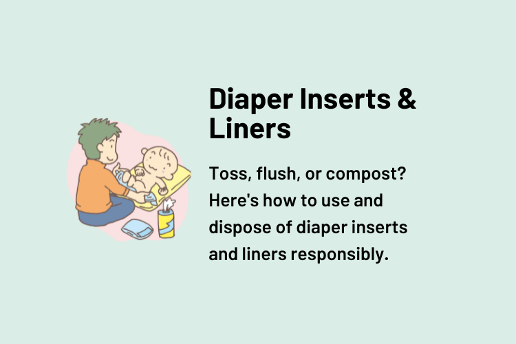 Diaper Inserts and Liners