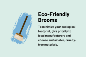 Eco-Friendly Brooms